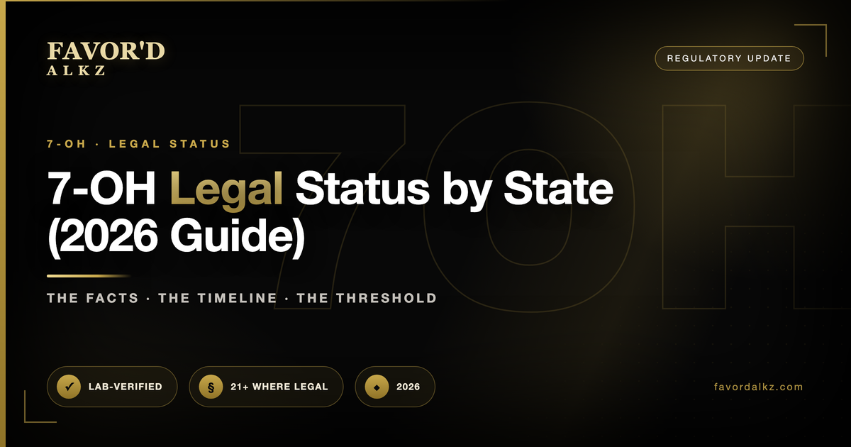 7-OH Legal Status by State (2026 Guide)