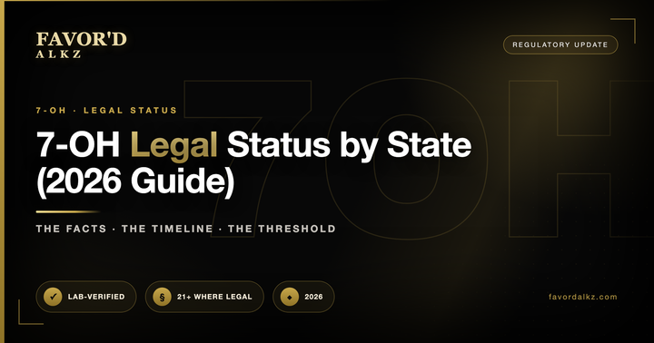 7-OH Legal Status by State (2026 Guide)